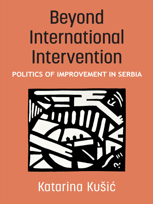 Title details for Beyond International Intervention by Katarina Kušic - Available